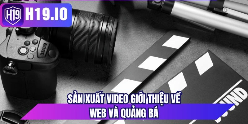 Sản xuất video giới thiệu về web và quảng bá
